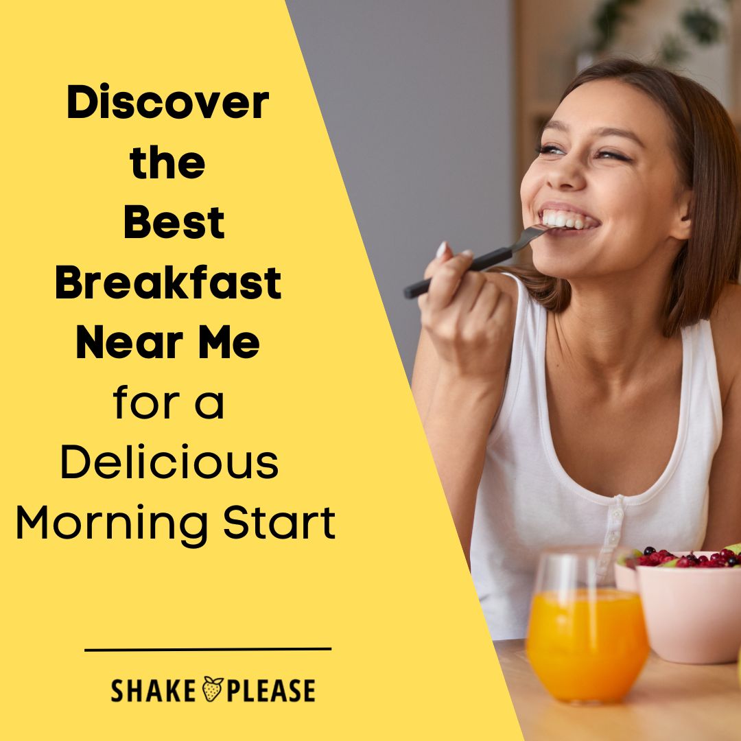 Discover the Best Breakfast Near Me for a Delicious Morning Start