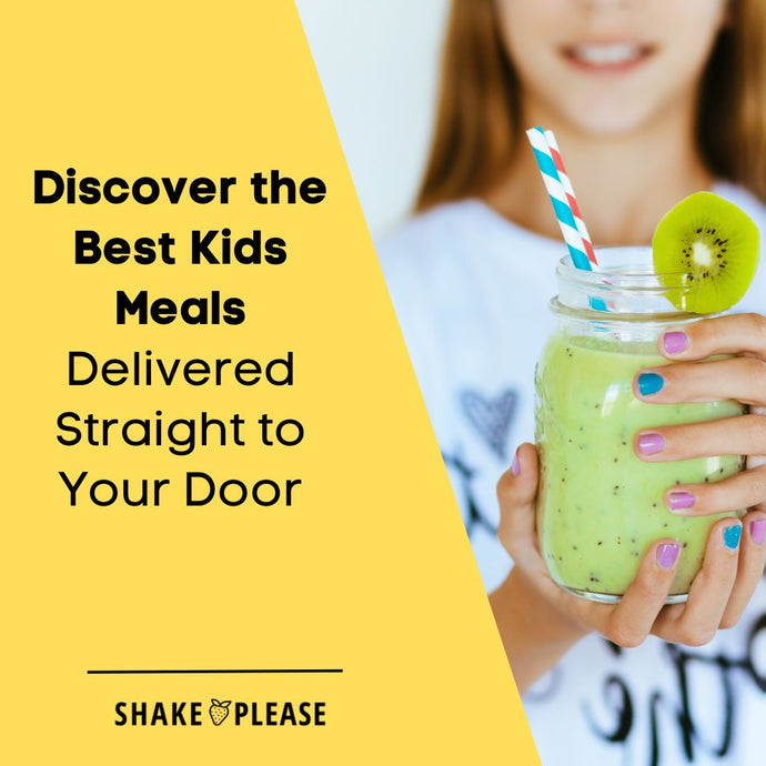 Discover the Best Kids Meals Delivered Straight to Your Door