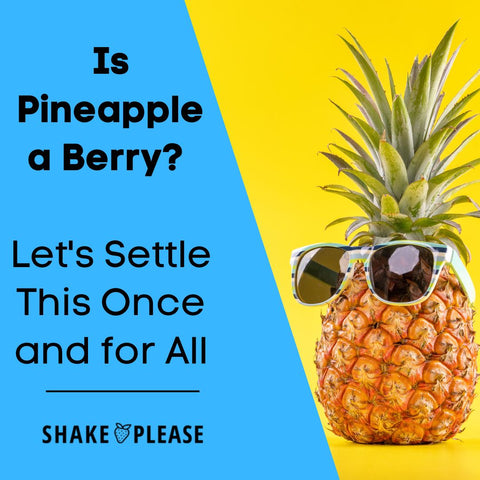 Is Pineapple a Berry