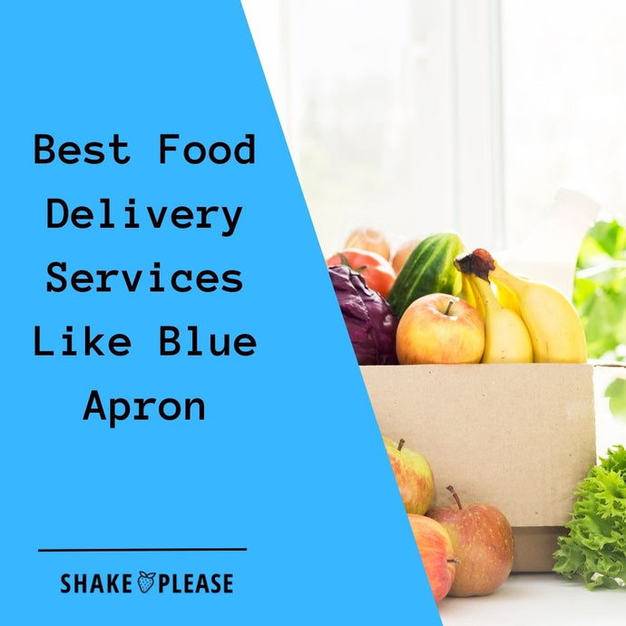 Best Food Delivery Services Like Blue Apron