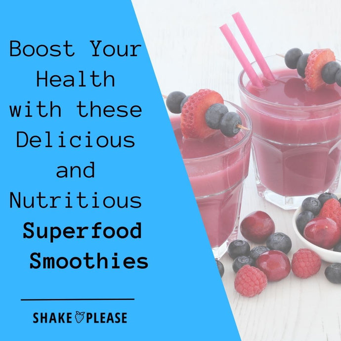 Boost Your Health with these Delicious and Nutritious Superfood Smoothies