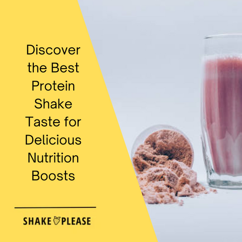 Discover the Best Protein Shake Taste for Delicious Nutrition Boosts