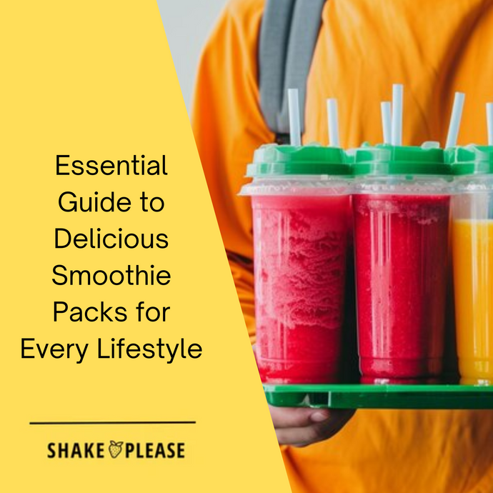 Essential Guide to Delicious Smoothie Packs for Every Lifestyle