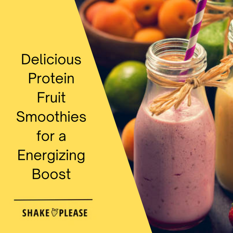 Delicious Protein Fruit Smoothies for a Energizing Boost