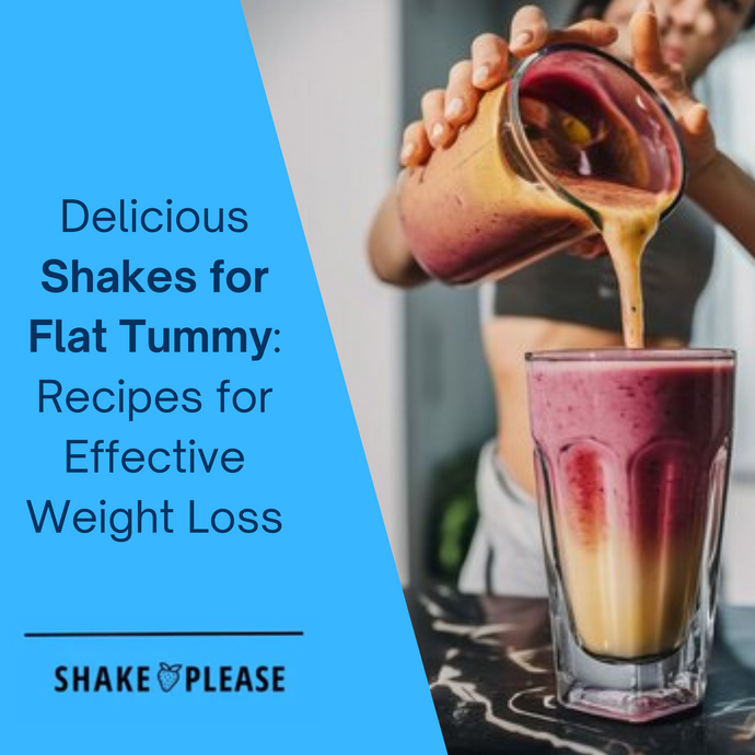 Delicious Shakes for Flat Tummy: Recipes for Effective Weight Loss