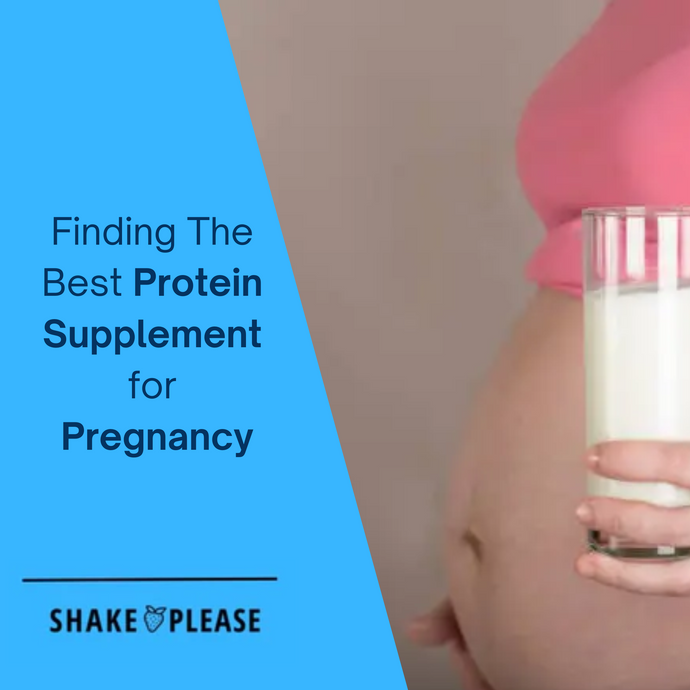 Finding the Best Protein Supplement for Pregnancy: A Guide to Safe and Effective Options