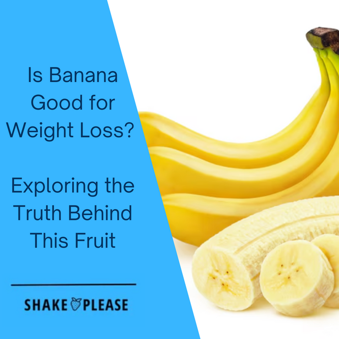 Is Banana Good for Weight Loss? Exploring the Truth Behind This Fruit