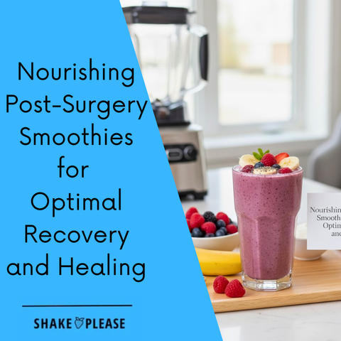 Protein and Smoothies