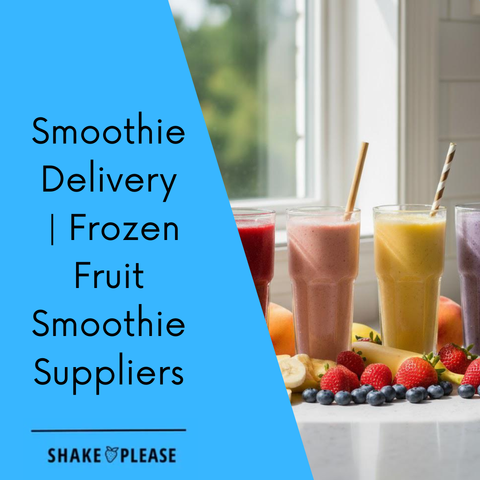 PROTEIN SMOOTHIES DELIVERY