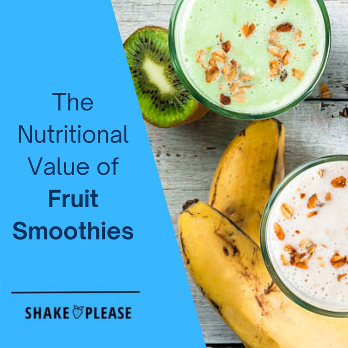 The Nutritional Value of Fruit Smoothies: Benefits and Considerations