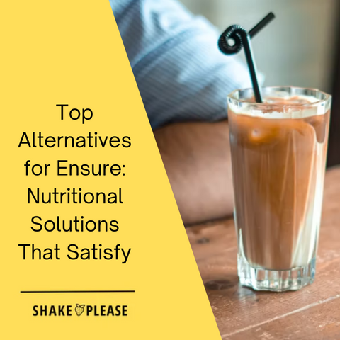 Alternatives for Ensure