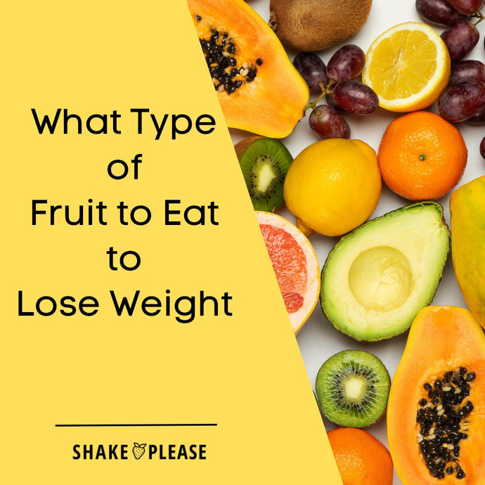 What Type of Fruit to Eat to Lose Weight